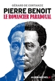 Pierre Benoit, Le romancier paradoxal (9782226240156-front-cover)