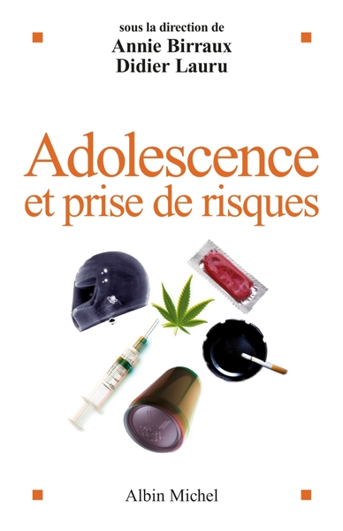 Adolescence et prise de risques (9782226217370-front-cover)