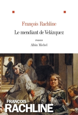 Le Mendiant de Velazquez (9782226256034-front-cover)