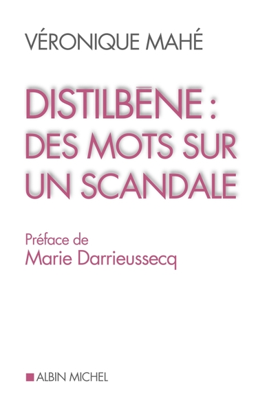 Distilbène : des mots sur un scandale (9782226217400-front-cover)