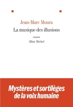 La Musique des illusions (9782226258045-front-cover)