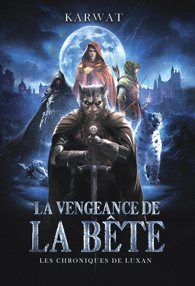 La Vengeance de la bête, Les Chroniques de Luxan (9791040526308-front-cover)