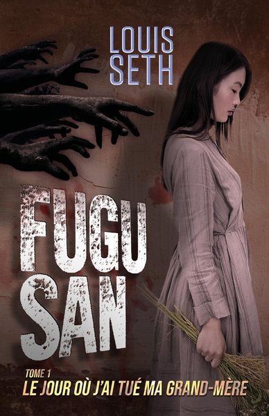 Fugu San, Le jour où j'ai tué ma grand-mère (9791040527404-front-cover)