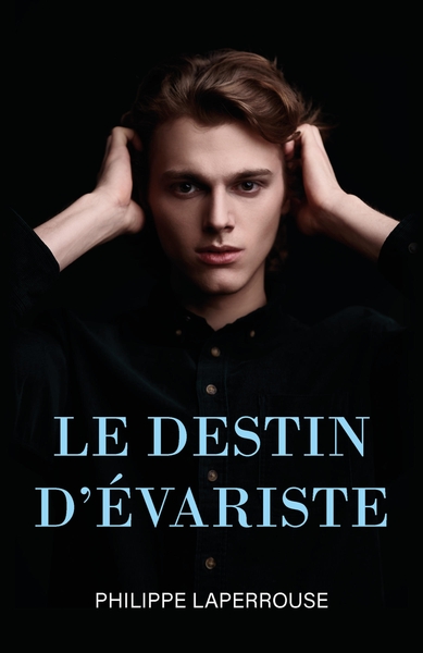Le Destin d'Évariste (9791040530749-front-cover)