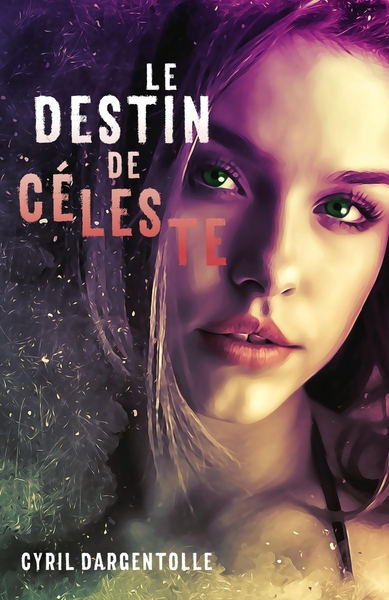 Le Destin de Céleste (9791040529385-front-cover)