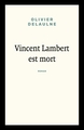 Vincent Lambert est mort (9791040549369-front-cover)