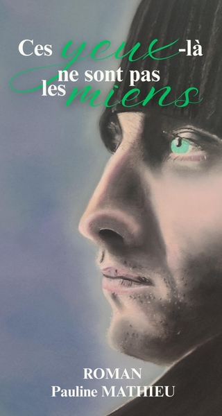 Ces yeux-là ne sont pas les miens (9791040589556-front-cover)
