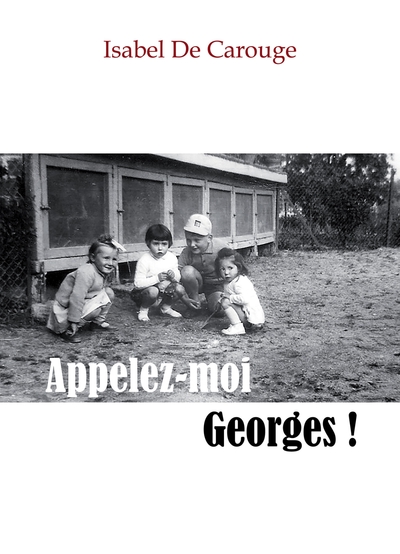 Appelez-moi Georges ! (9791040554295-front-cover)