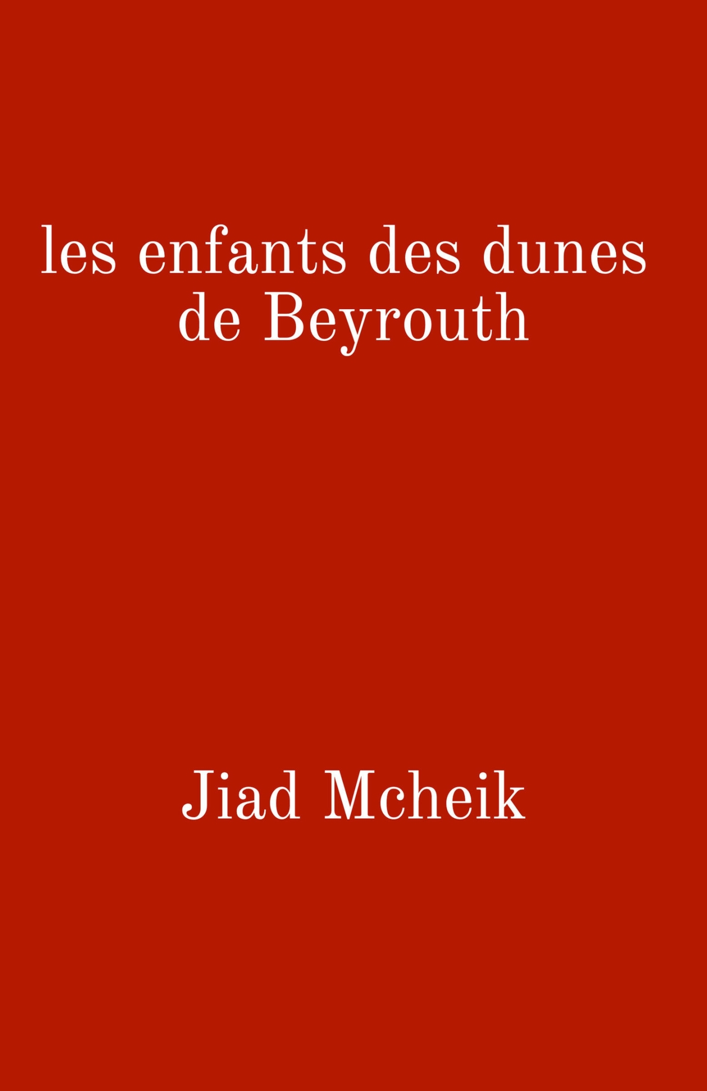 Les Enfants des dunes de Beyrouth (9791040599104-front-cover)