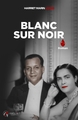 Blanc sur Noir (9791040598558-front-cover)