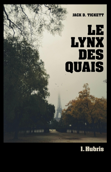 Le Lynx des Quais, Hubris (9791040548744-front-cover)