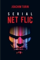 Serial Net Flic (9791040528029-front-cover)