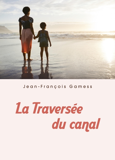 La Traversée du canal (9791040516323-front-cover)