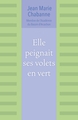 Elle peignait ses volets en vert (9791040541295-front-cover)