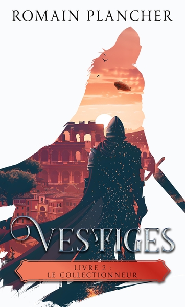 Vestiges, Livre 2, Le Collectionneur (9791040556152-front-cover)