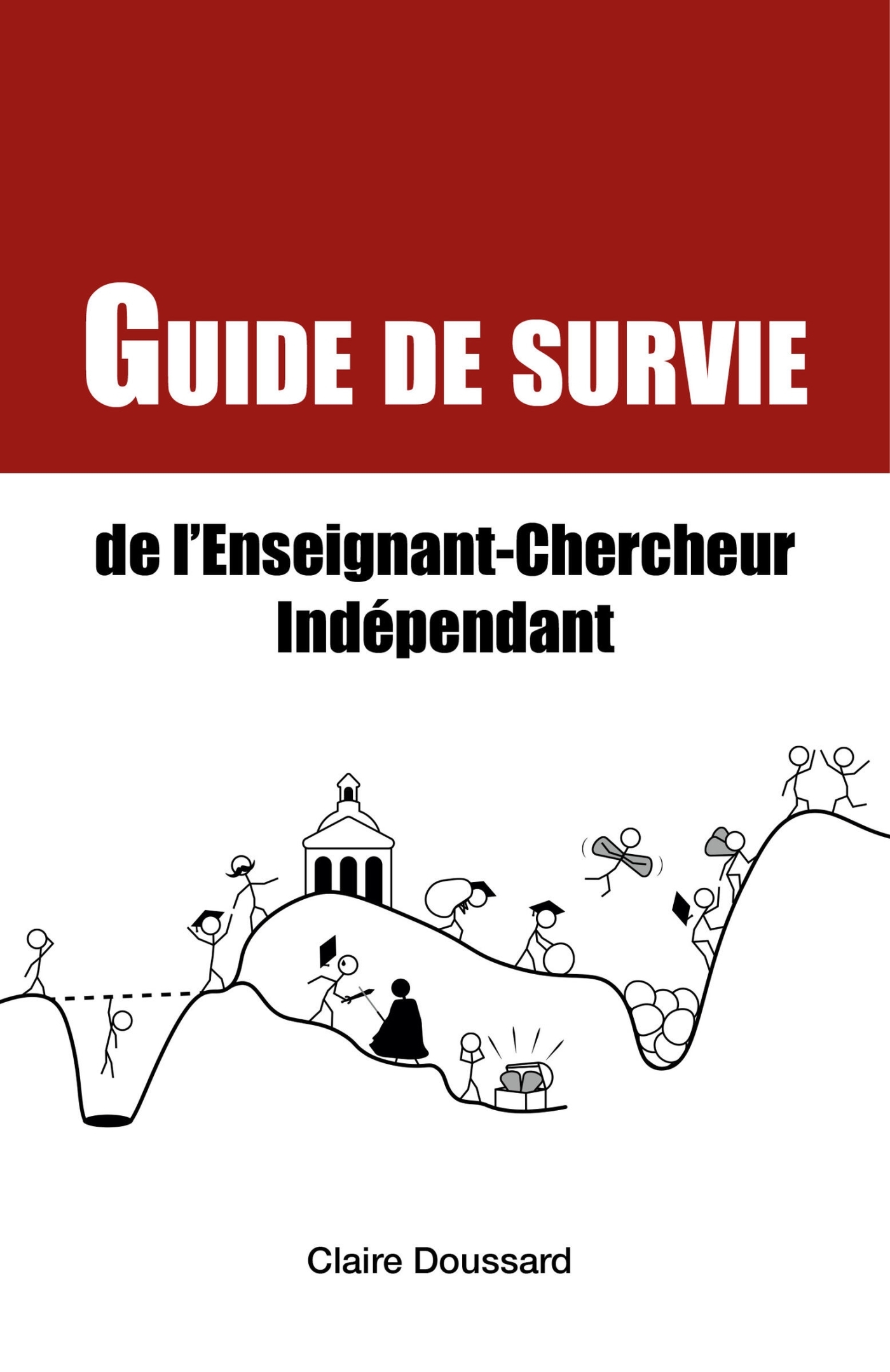 Guide de survie de l'enseignant-chercheur indépendant (9791040565918-front-cover)