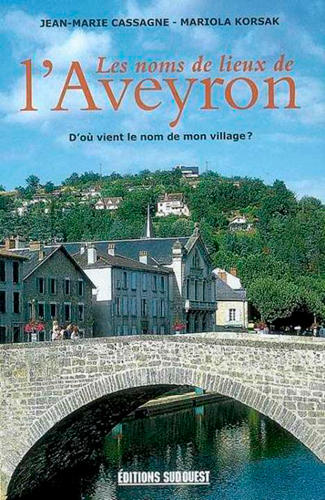 Noms De Lieux De L'Aveyron (Les) (9782879019130-front-cover)