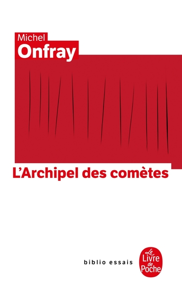 Journal hédoniste tome 3 : L'Archipel des comètes, Journal hédoniste 3 (9782253943174-front-cover)