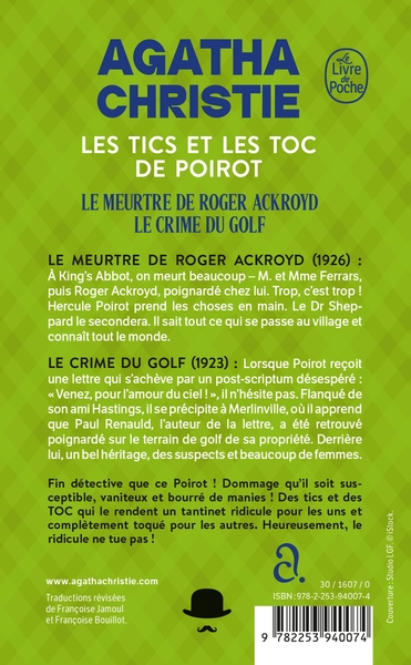 Les Tics et les Toc de Poirot (Nouvelle traduction révisée), Le Meurtre de Roger Ackroyd + Le Crime du Golf (9782253940074-back-cover)
