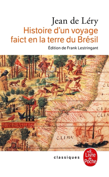 Histoire d'un voyage en terre de Brésil (9782253907077-front-cover)