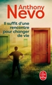 Il suffit d'une rencontre pour changer de vie (9782253934219-front-cover)