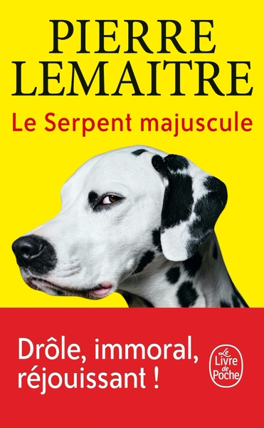 Le Serpent majuscule (9782253936909-front-cover)