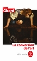 La Conversion de l'art (9782253907930-front-cover)