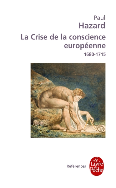 La Crise de la conscience européenne 1680-1715 (9782253904236-front-cover)