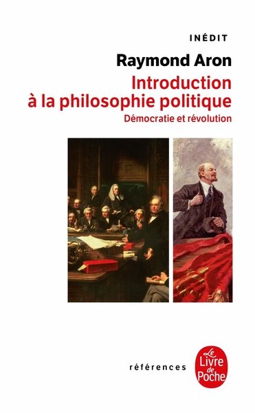 Introduction à la philosophie politique, Démocratie et révolution- Inédit (9782253905363-front-cover)