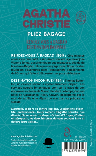 Pliez bagage (Nouvelle traduction révisée), Rendez-vous à Bagdad + Destination inconnue (9782253939993-back-cover)