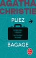 Pliez bagage (Nouvelle traduction révisée), Rendez-vous à Bagdad + Destination inconnue (9782253939993-front-cover)