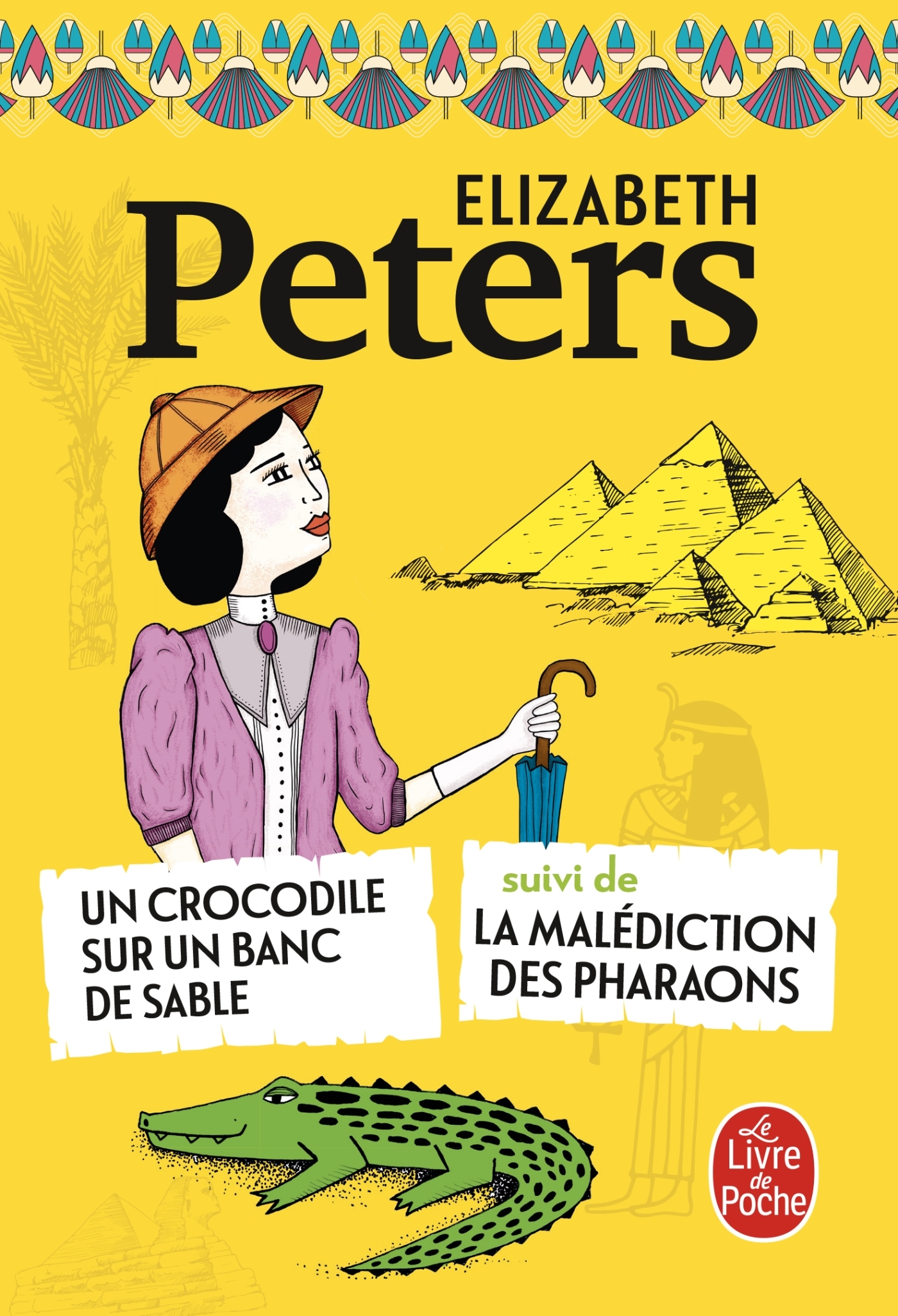 Un Crocodile sur un banc de sable suivi de La Malédiction des pharaons (9782253937753-front-cover)