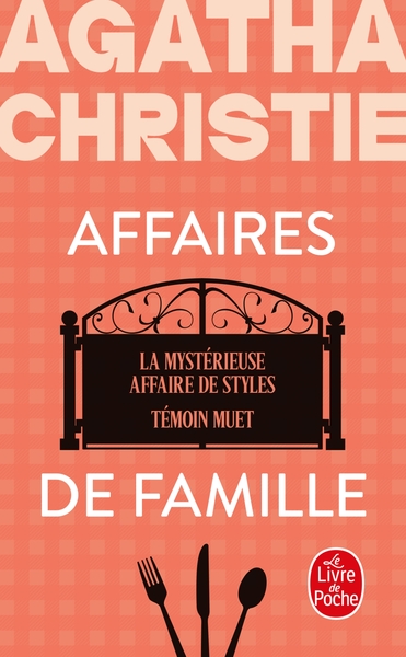 Affaires de famille (Nouvelle traduction révisée), La Mystérieuse Affaire de Styles + Témoin muet (9782253940005-front-cover)