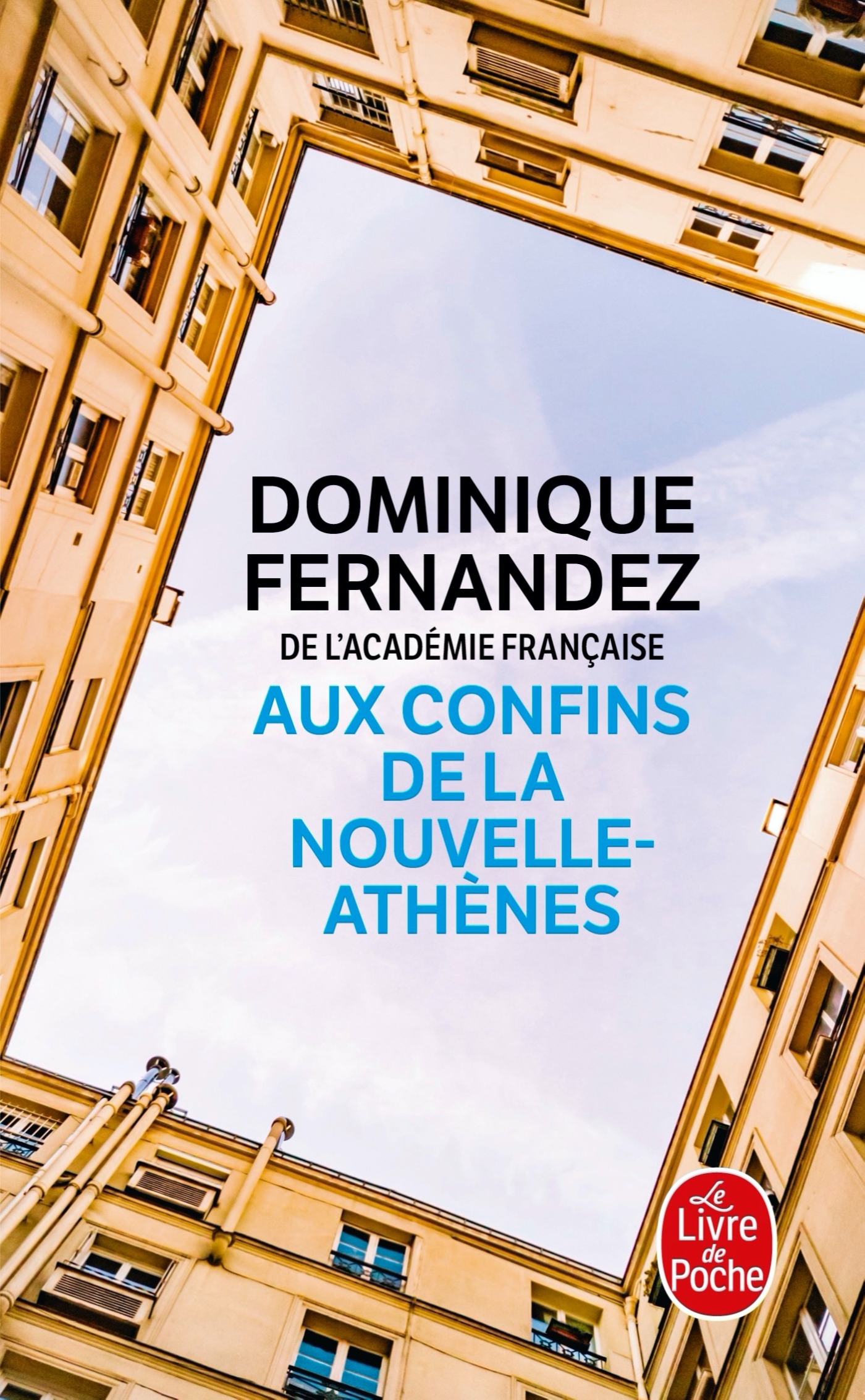 Aux confins de la Nouvelle-Athènes (9782253935087-front-cover)