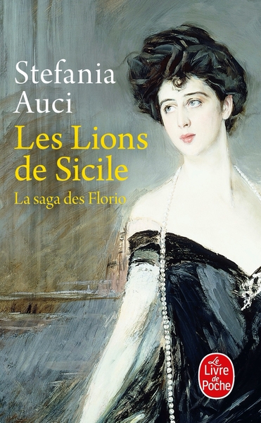 Les Lions de Sicile (Les Florio, Tome 1) (9782253936916-front-cover)
