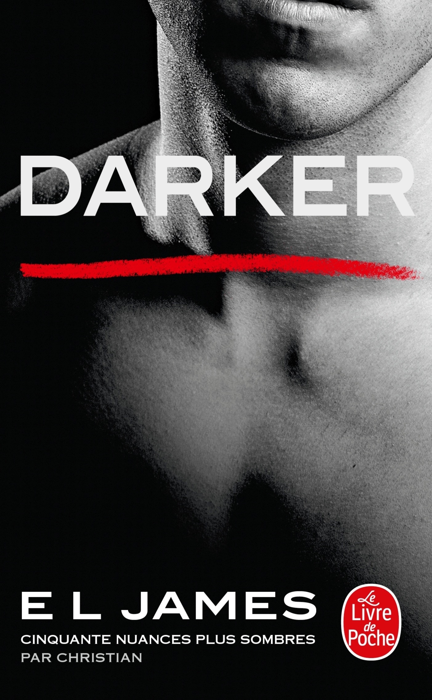 Darker, Cinquante nuances plus sombres par Christian (9782253906971-front-cover)