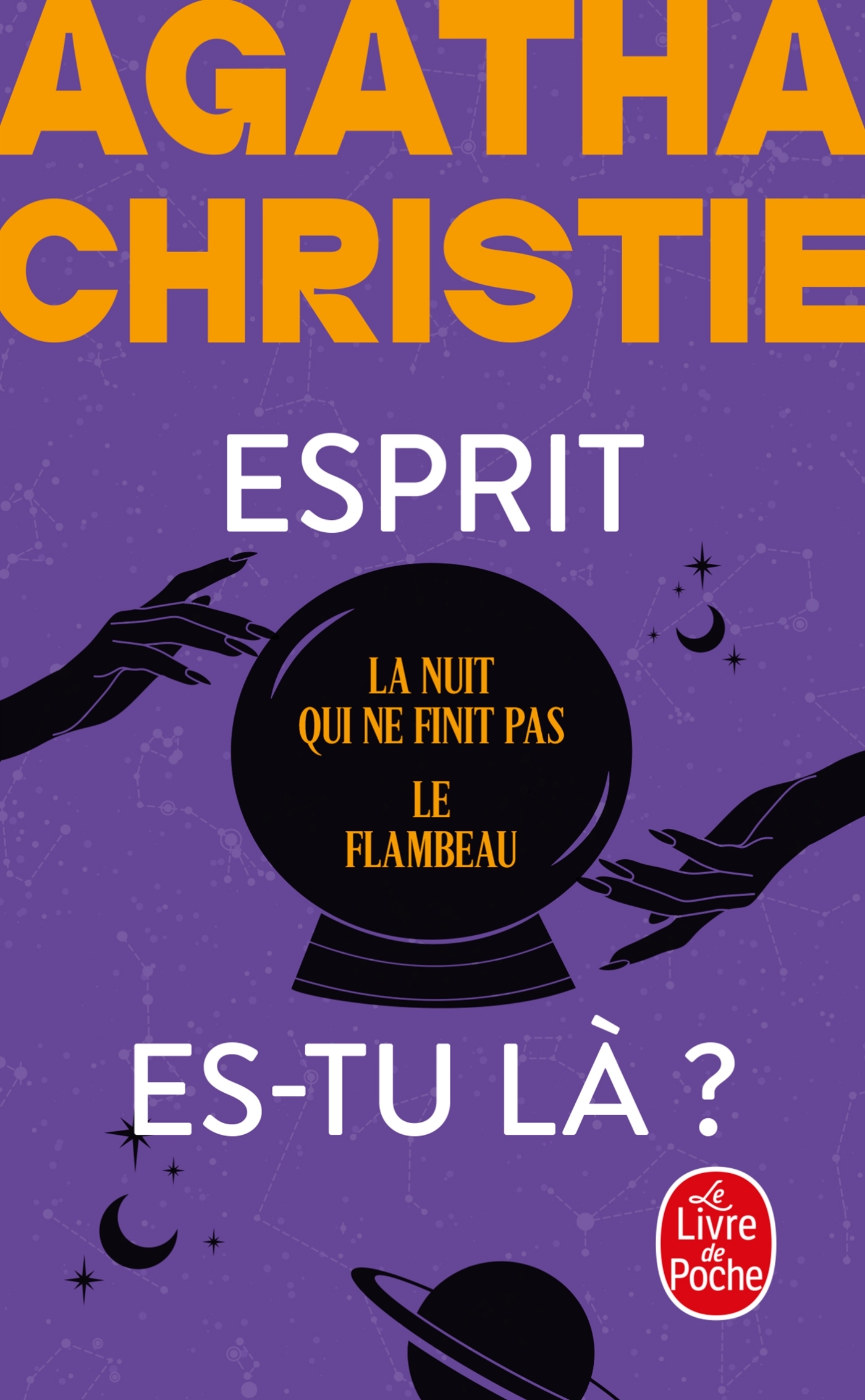 Esprit es-tu là ? (Nouvelle traduction révisée), La nuit qui ne finit pas + Le Flambeau (9782253940067-front-cover)