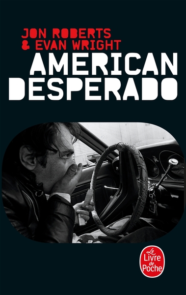 American Desperado (9782253904823-front-cover)