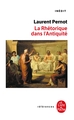 La Rhétorique dans l'antiquité, Inédit (9782253905530-front-cover)