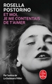 Et moi je me contentais de t'aimer (9782253909873-front-cover)