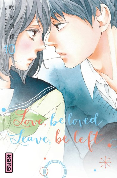 Love, be loved Leave, be left  - Tome 10 (9782505083108-front-cover)