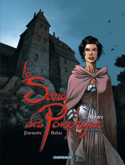 Le Sang des Porphyre - Tome 5 - Aurore (9782505014300-front-cover)