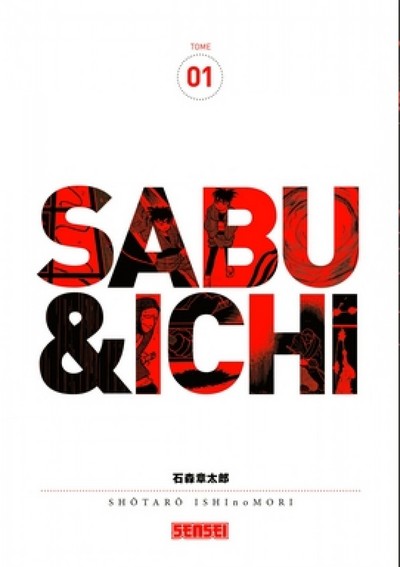 Sabu et Ichi - Tome 1 (9782505009689-front-cover)