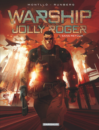 Warship Jolly Roger - Tome 1 - Sans retour (9782505019879-front-cover)