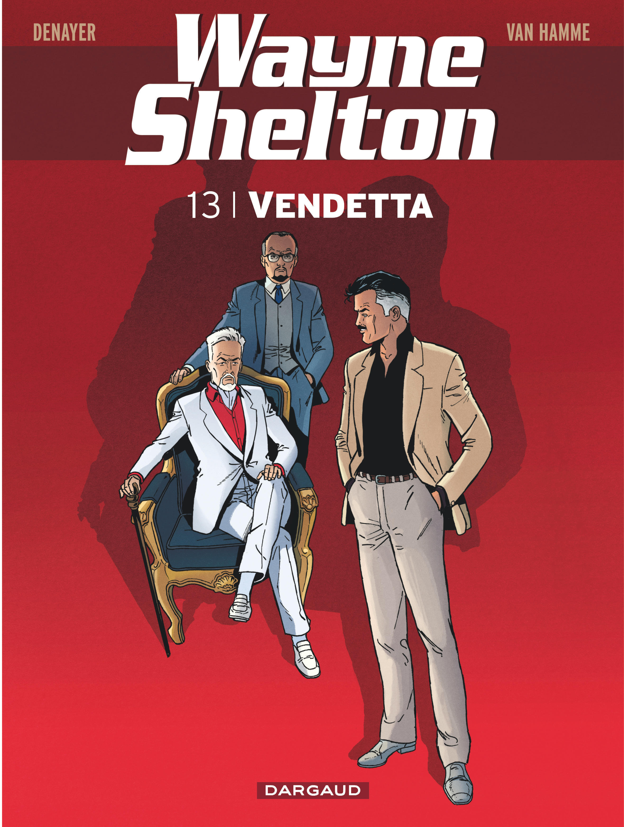 Wayne Shelton - Tome 13 - Vendetta (9782505064831-front-cover)