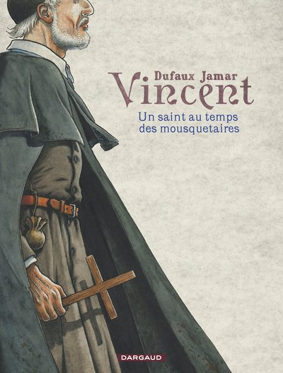 Vincent - Un saint au temps des mousquetaires (9782505064138-front-cover)