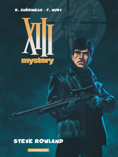 XIII Mystery - Tome 5 - Steve Rowland (9782505013433-front-cover)