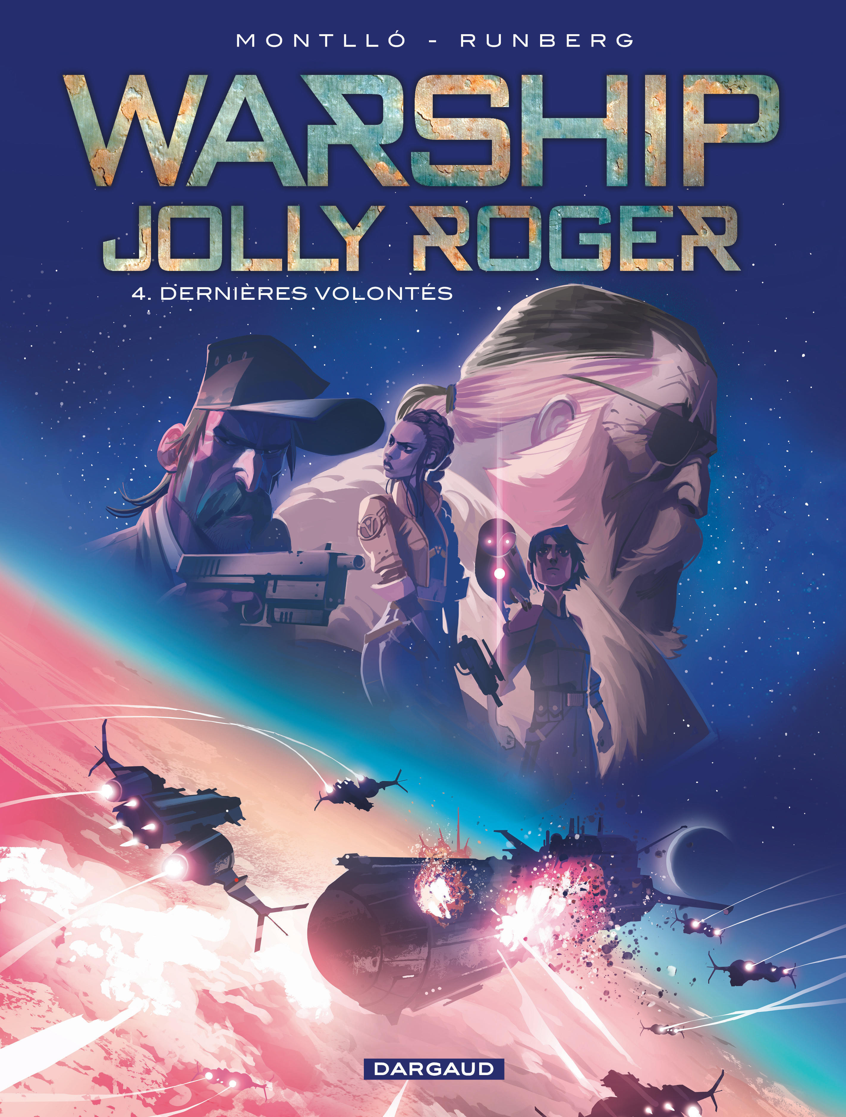 Warship Jolly Roger - Tome 4 - Dernières volontés (9782505069492-front-cover)