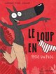 Le Loup en slip - Tome 5 - Le Loup en slip passe un froc (9782505083375-front-cover)