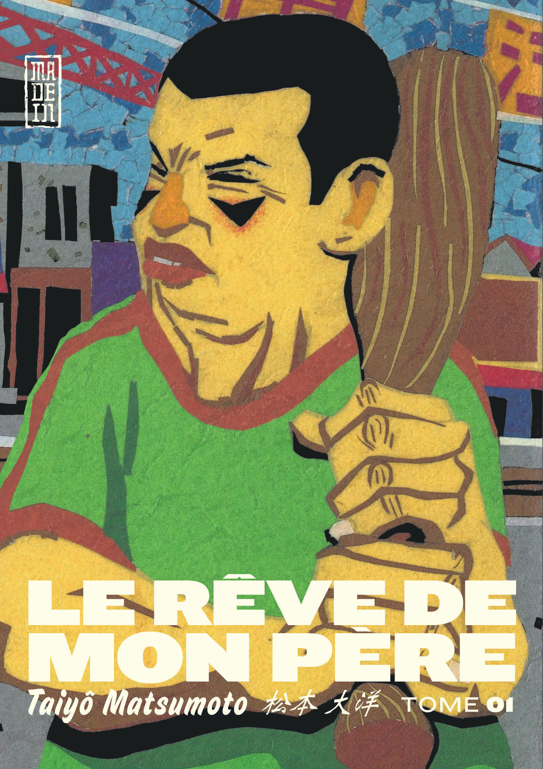 Le Rêve de mon père - Tome 1 (9782505072195-front-cover)